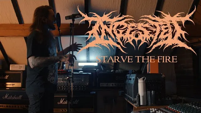 Ingested - Starve the Fire