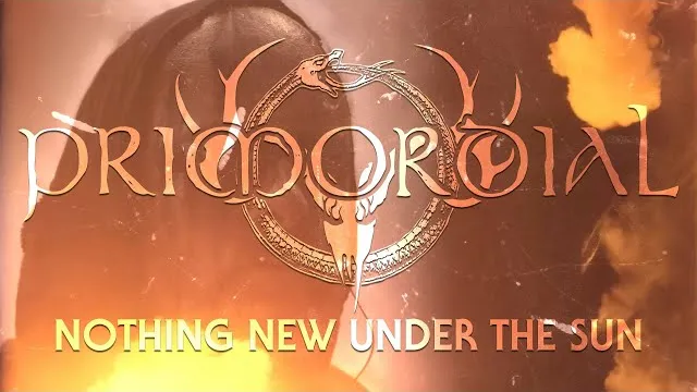 Primordial - Nothing New Under the Sun