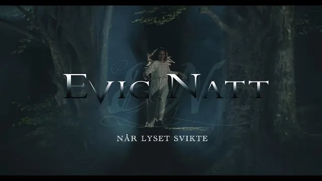 Evig Natt - Når Lyset Svikte