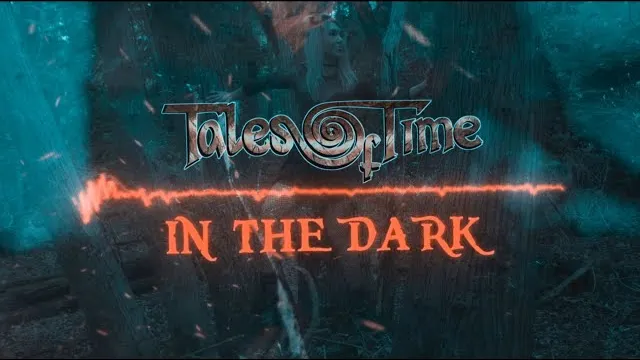 Tales Of Time - In the Dark