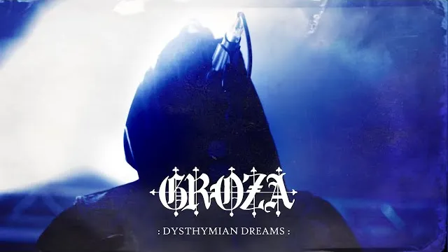 Groza - Dysthymian Dreams