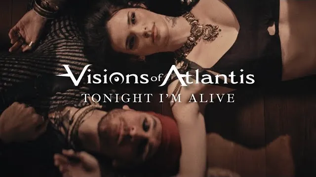 Visions of Atlantis - Tonight I'm Alive