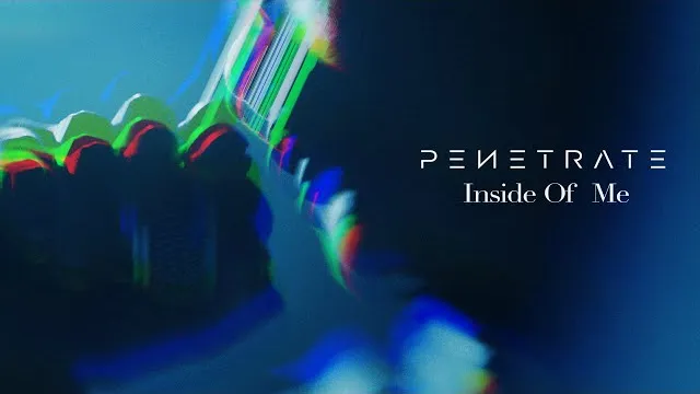 Penetrated - Inside of Me