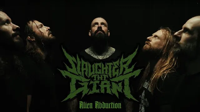 Slaughter the Giant - Alien abduction