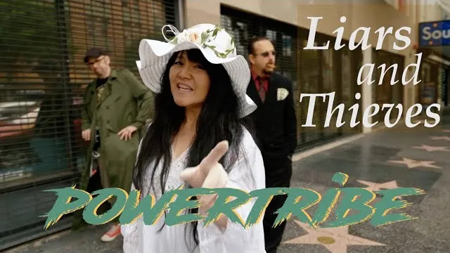 PowerTribe - LIARS AND THIEVES