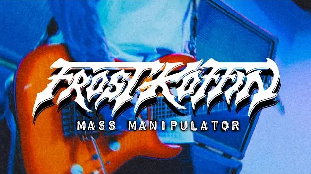 Frost Koffin - MASS MANIPULATOR
