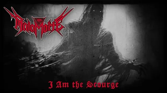 Malamorte - I Am the Scourge