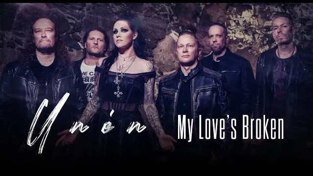 Unén - My Love's Broken