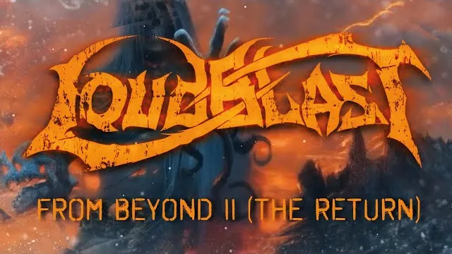 Loudblast - From Beyond II (The Return)