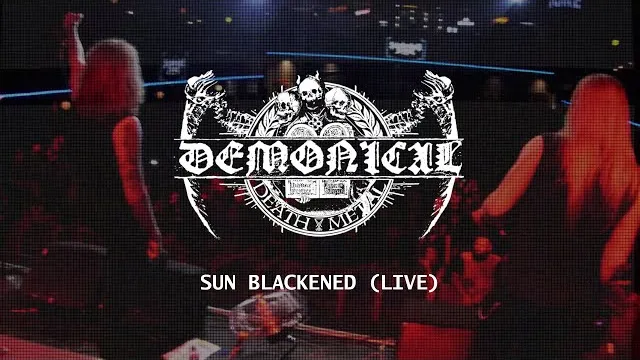 Demonical - Sun Blackened Live