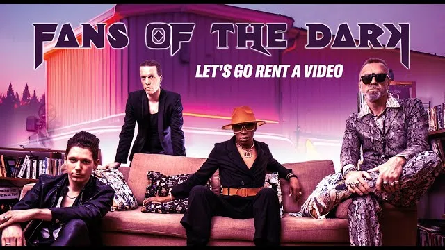 Fans Of The Dark - Let’s Go Rent A Video