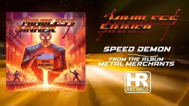 Mindless Sinner - Speed Demon