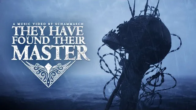 Schammasch - THEY HAVE FOUND THEIR MASTER