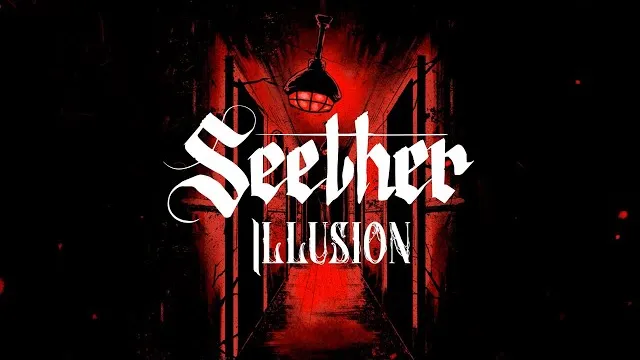 Seether - Illusion