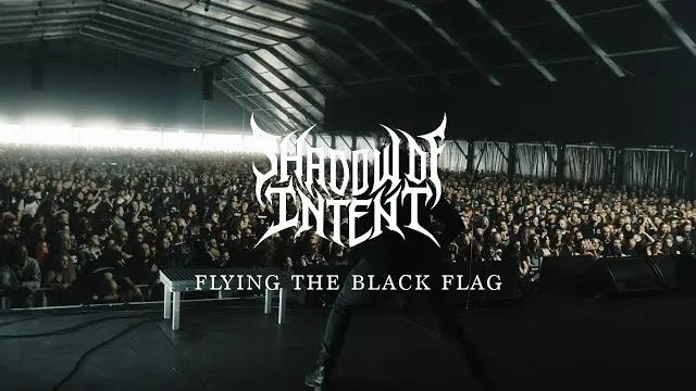 Shadow of Intent - Flying the Black Flag