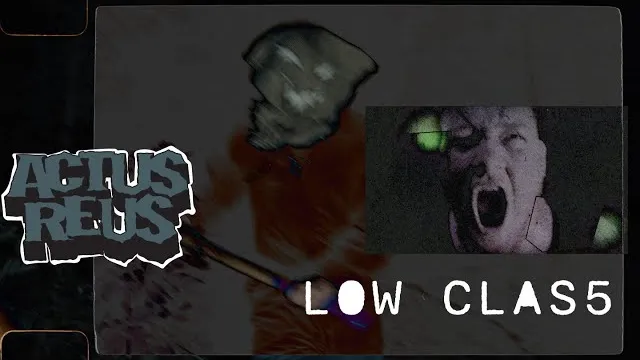 Actus Reus - LOW CLAS5