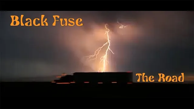 Black Fuse - The Road
