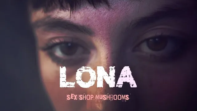 SEX SHOP MUSHROOMS - Lona