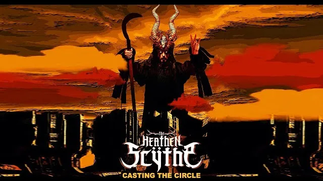 The Heathen Scÿthe - Casting the Circle