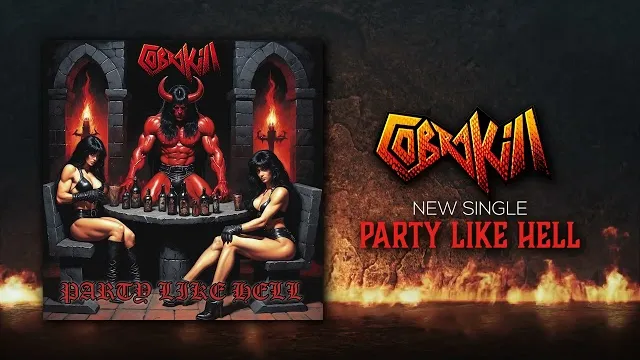 CobraKill - Party Like Hell