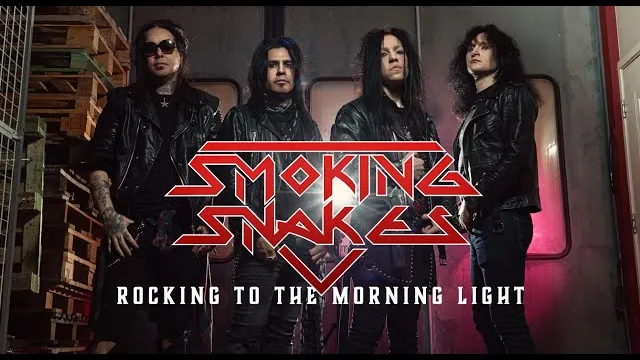 Smoking Snakes - Rocking to the Morning Light