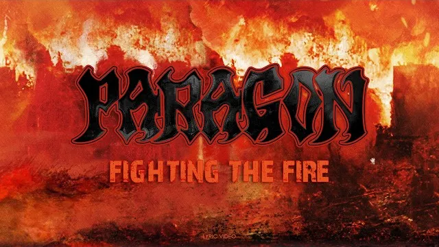 Paragon - Fighting The Fire