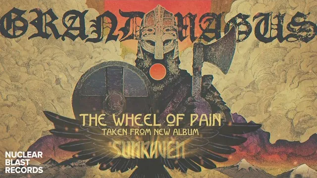 Grand Magus - The Wheel of Pain