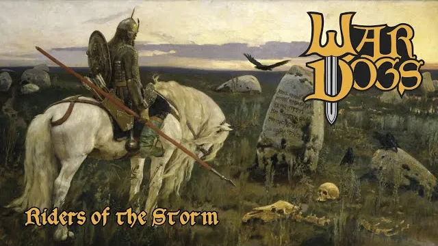 War Dogs - Riders of the Storm