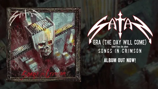 Satan (UK) - Era (The Day Will Come)