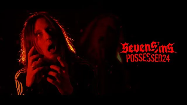 SEVENSINS - POSSESSED24