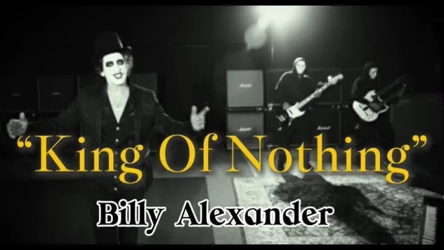 Billy Alexander - King Of Nothing