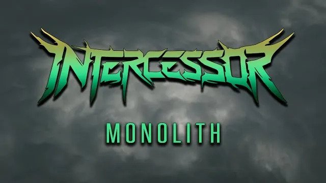 Intercessor - Monolith