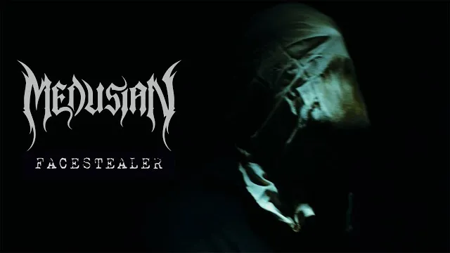 MEDUSIAN - Facestealer