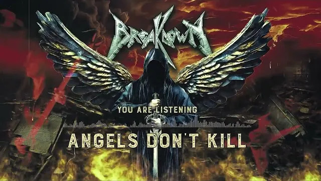 Breakdown - Angels Don't Kill