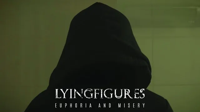 Lying Figures - Euphoria And Misery