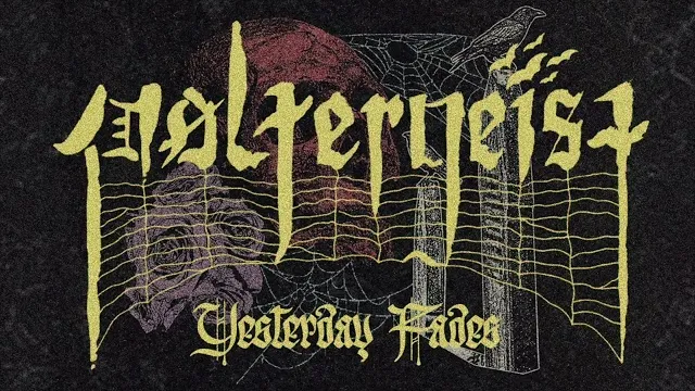 Poltergeist - Yesterday Fades