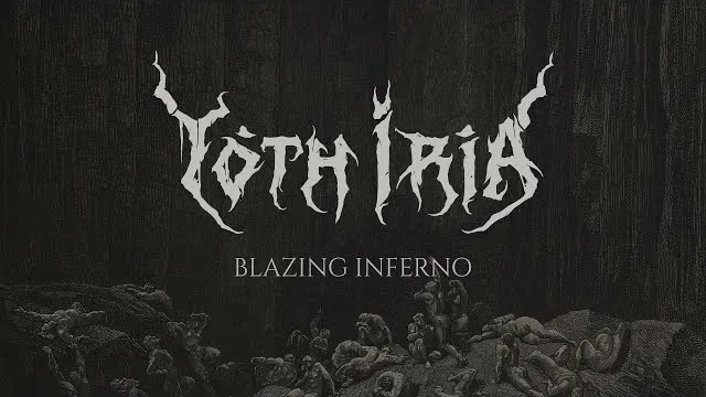 Yoth Iria - Blazing Inferno