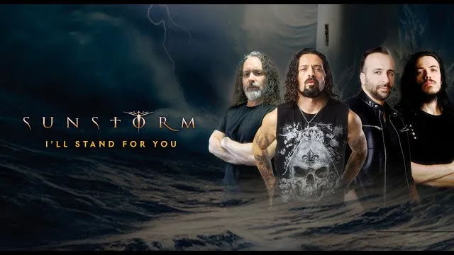 Sunstorm - I'll Stand For You