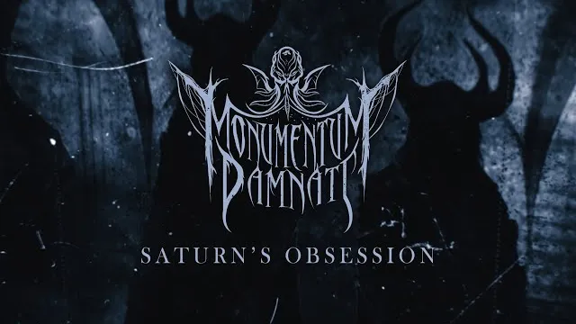 Monumentum Damnati - Saturn's Obsession