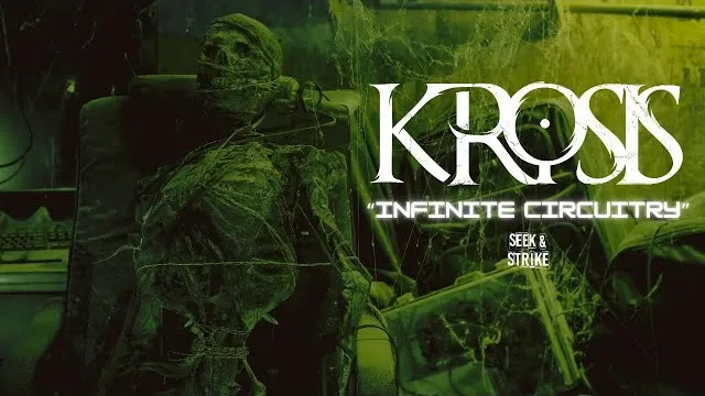 Krosis - Infinite Circuitry