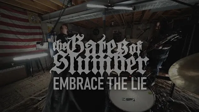 The Gates of Slumber - Embrace the Lie