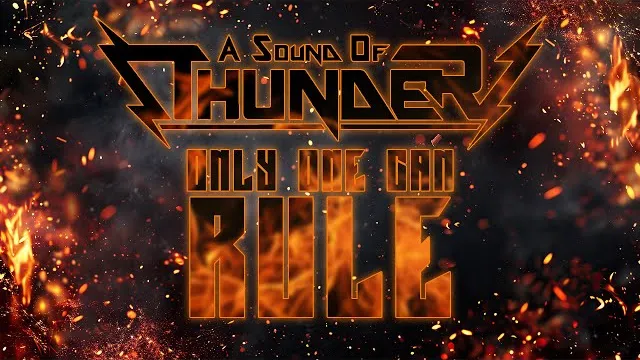 A Sound of Thunder - Only One Can Rule - (feat. Fabio Lione & Mats Levén)