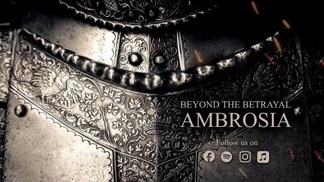 BEYOND THE BETRAYAL - AMBROSIA