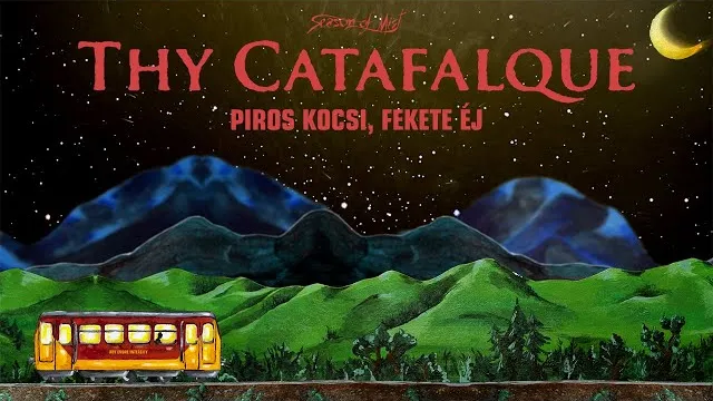 Thy Catafalque - Piros kocsi, fekete éj