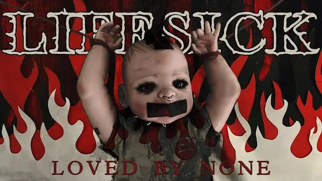 Lifesick - Loved by None
