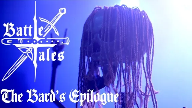 Battle Tales - The Bard's Epilogue