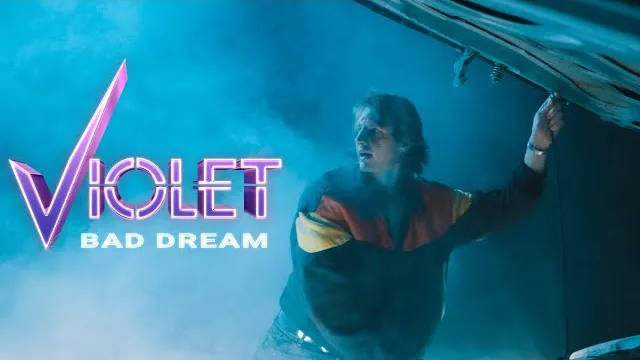VIOLET (DE) - Bad Dream