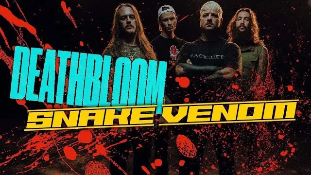 Deathbloom - SNAKE VENOM
