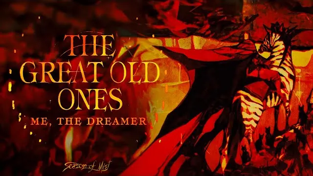 The Great Old Ones - Me, the Dreamer