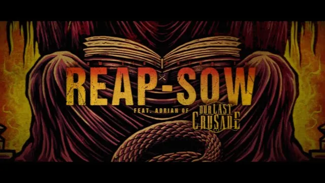 PLANETKILLER - REAP//SOW (FEAT. ADRIAN OF OUR LAST CRUSADE)
